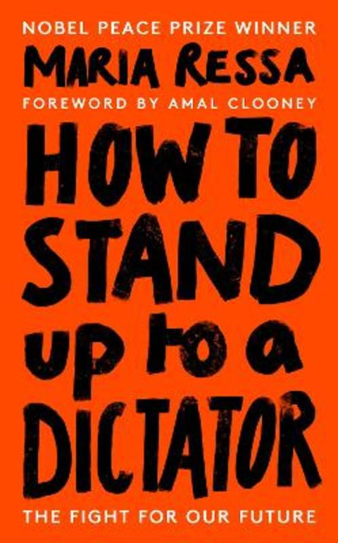 How to Stand Up to a Dictator by Maria Ressa - 9780753559208