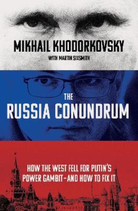 The Russia Conundrum by Mikhail Khodorkovsky - 9780753559246