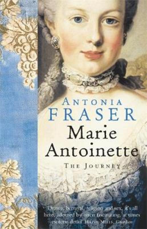 Marie Antoinette by Lady Antonia Fraser - 9780753813058