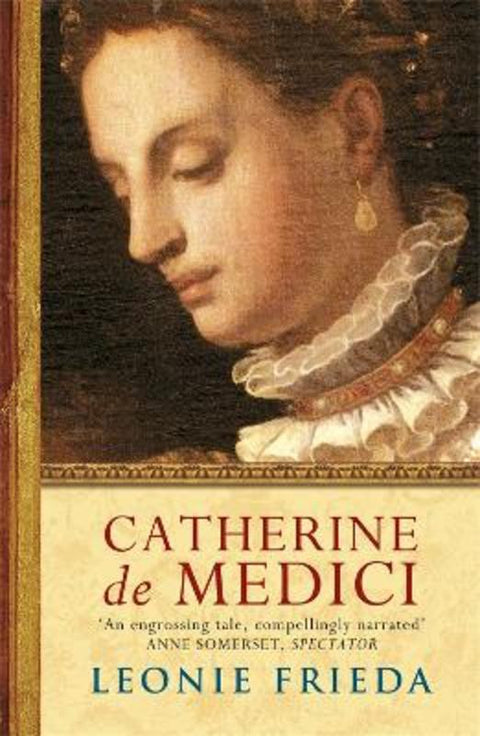 Catherine de Medici by Leonie Frieda - 9780753820391