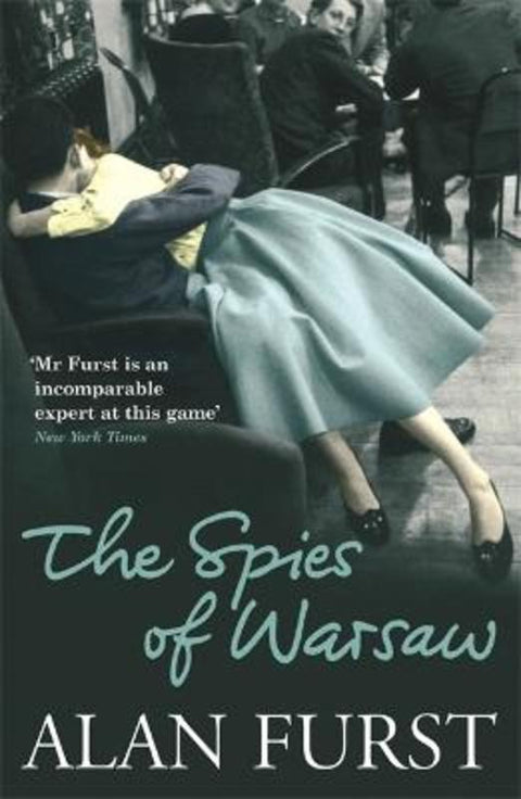 The Spies Of Warsaw by Alan Furst - 9780753825648
