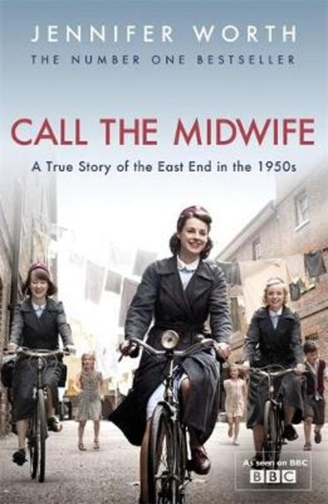 Call The Midwife by Jennifer Worth, SRN, SCM - 9780753827871