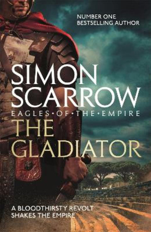 The Gladiator (Eagles of the Empire 9) by Simon Scarrow - 9780755327799