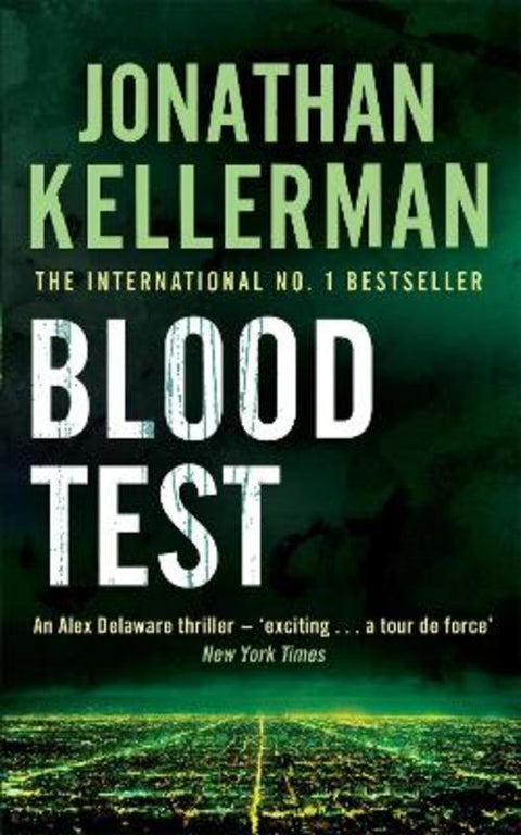 Blood Test (Alex Delaware series, Book 2) by Jonathan Kellerman - 9780755342778