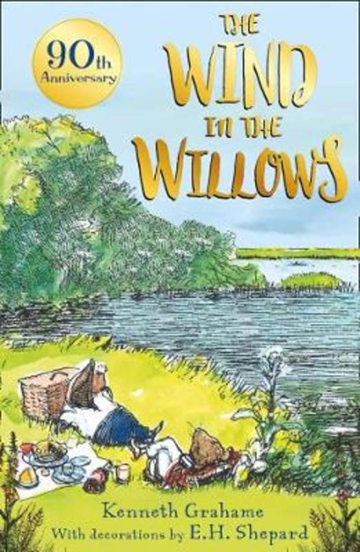 The Wind in the Willows - 90th anniversary gift edition by Kenneth Grahame - 9780755500796