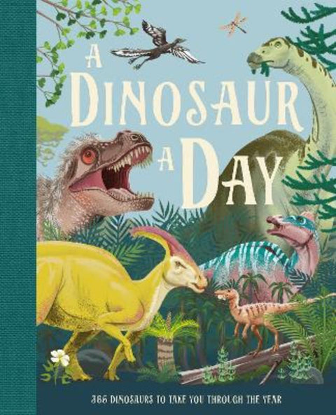 A Dinosaur A Day by Miranda Smith - 9780755501793