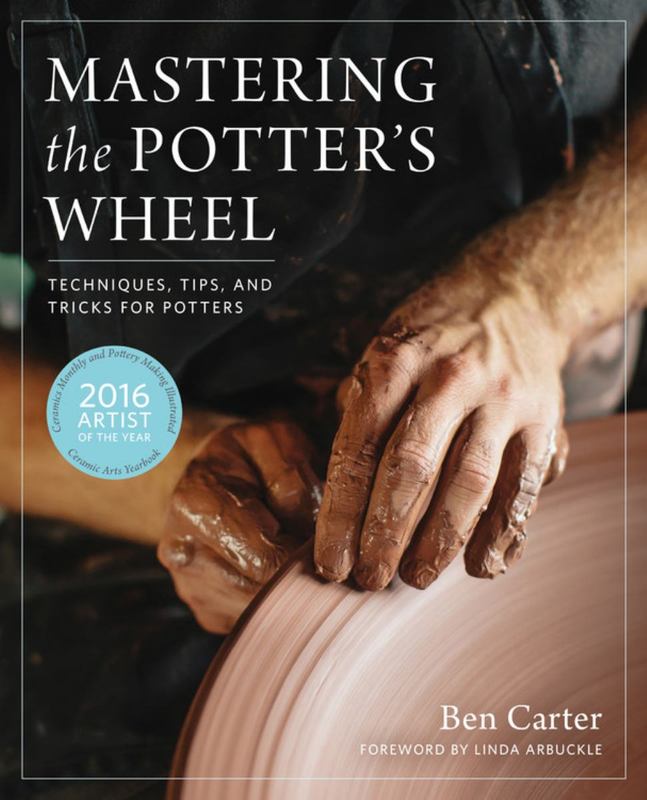 Mastering the Potter's Wheel by Ben Carter - 9780760349755
