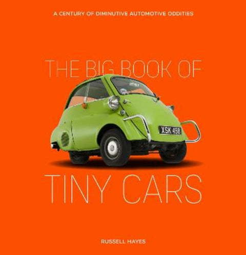 The Big Book of Tiny Cars by Russell Hayes - 9780760370629