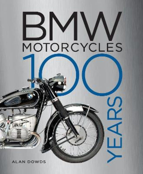 BMW Motorcycles by Alan Dowds - 9780760374719