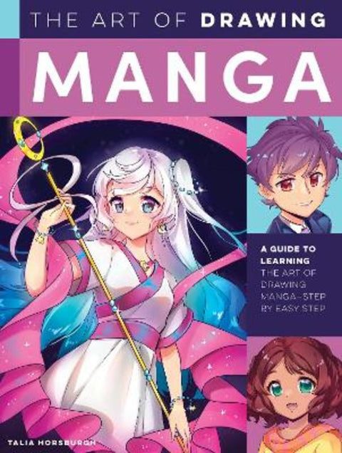 The Art of Drawing Manga by Talia Horsburgh - 9780760375440