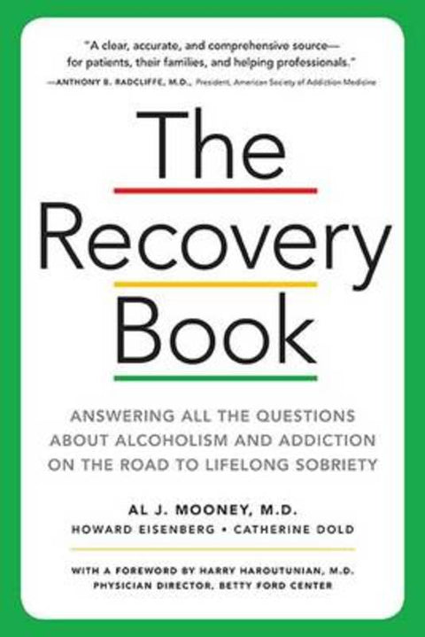 The Recovery Book by Al J. Mooney, M.D. - 9780761176114