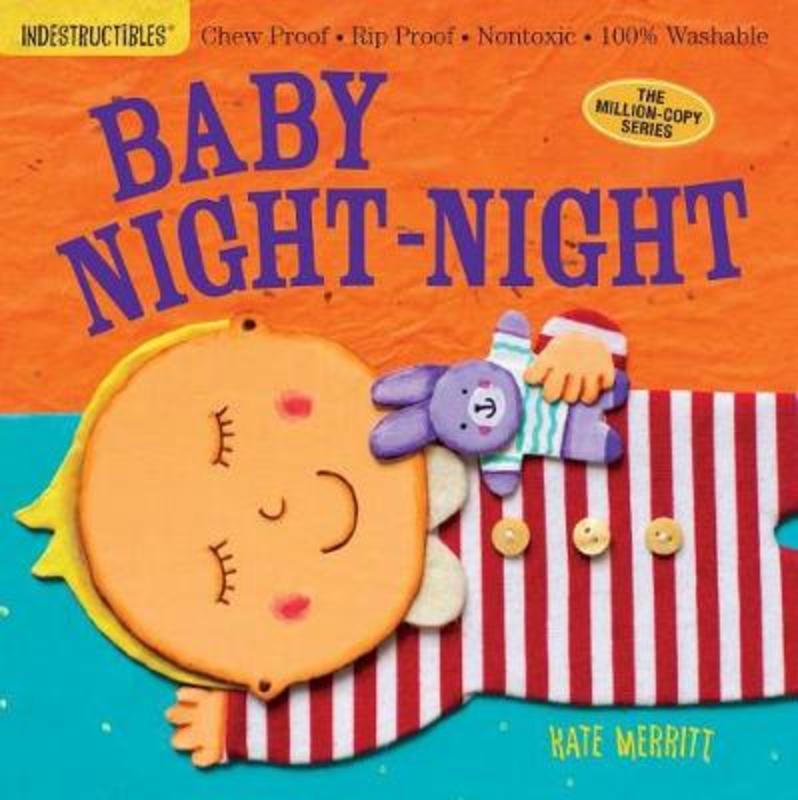 Indestructibles: Baby Night-Night by Amy Pixton - 9780761181828