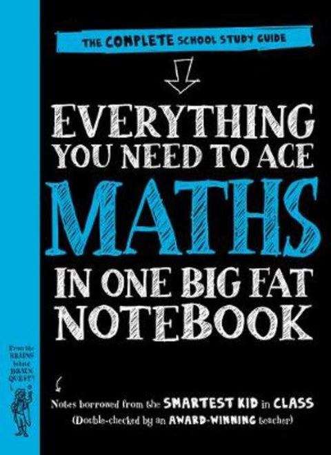 Everything You Need to Ace Maths in One Big Fat Notebook (UK Edition) by Workman Publishing - 9780761196884