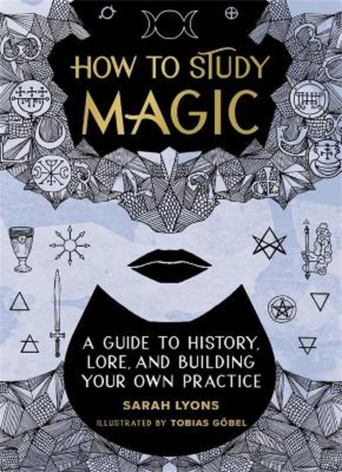 How to Study Magic by Sarah Lyons - 9780762479207