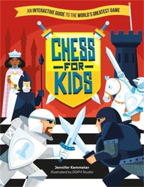 Chess for Kids by Jennifer Kemmeter - 9780762479382