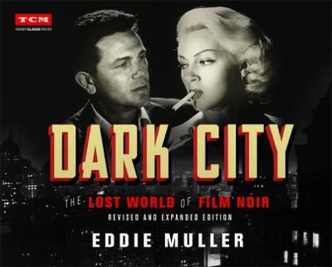 Dark City by Eddie Muller - 9780762498970