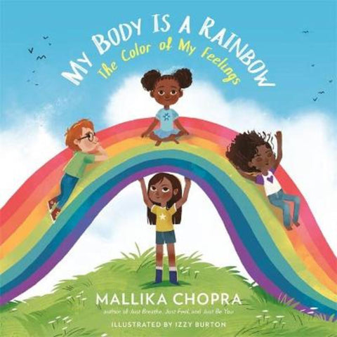 My Body Is a Rainbow by Izzy Burton - 9780762499045