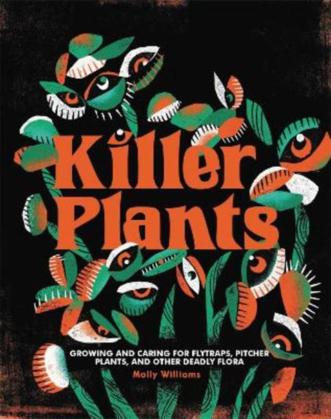 Killer Plants by Molly Williams - 9780762499267