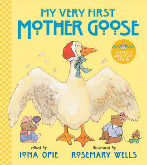 My Very First Mother Goose by Iona Opie - 9780763688912