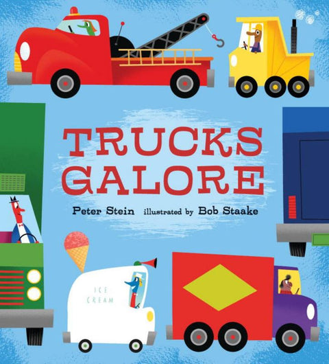 Trucks Galore by Peter Stein - 9780763689780