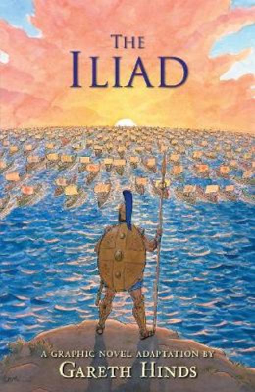 The Iliad by Gareth Hinds - 9780763696634