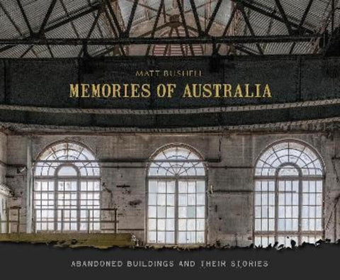Memories of Australia by Matt Bushell - 9780764362835