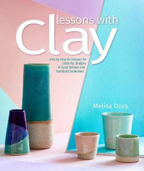 Lessons with Clay by Melisa Dora - 9780764364693