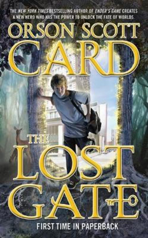 The Lost Gate by Orson Scott Card - 9780765365385