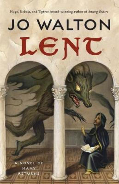 Lent by Jo Walton - 9780765379078