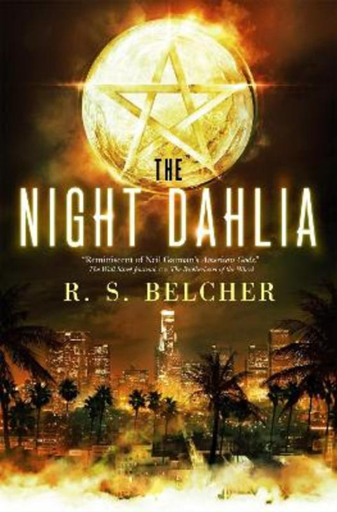 The Night Dahlia by R. S. Belcher - 9780765390127