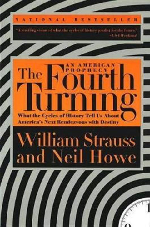 The Fourth Turning by William Strauss - 9780767900461