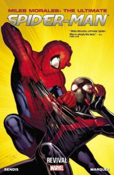 Miles Morales: Ultimate Spider-Man Volume 1: Revival by Brian Michael Bendis - 9780785154174