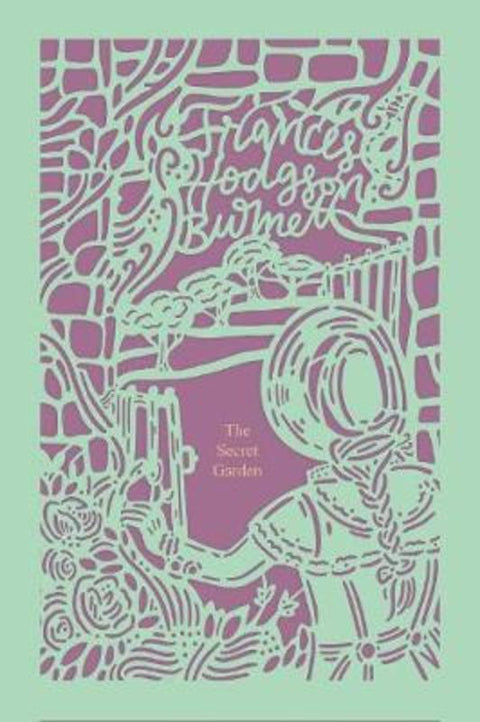The Secret Garden (Seasons Edition -- Spring) by Frances Hodgson Burnett - 9780785239765