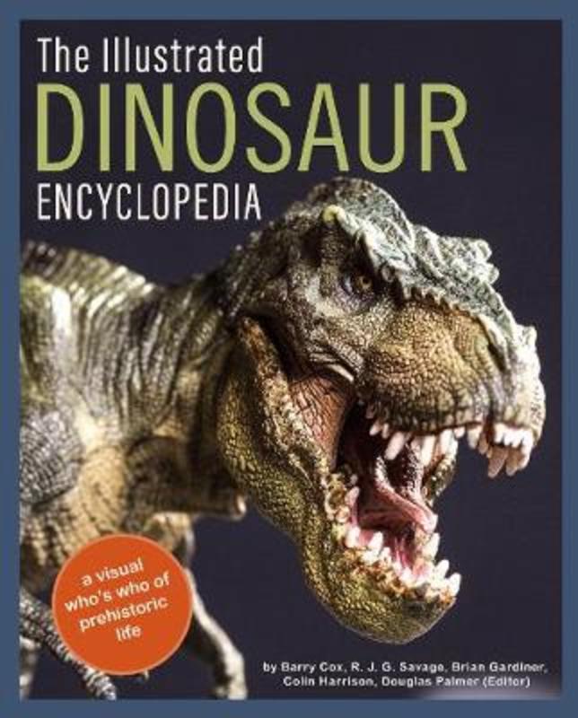 The Illustrated Dinosaur Encyclopedia by Barry Cox - 9780785838272