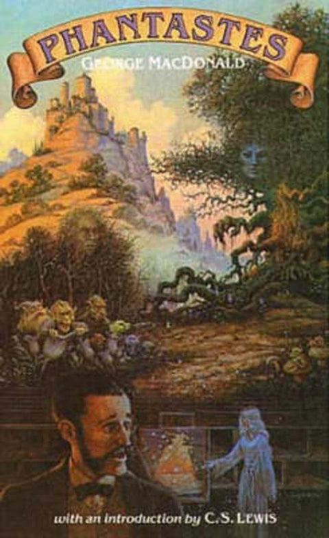 Phantastes by George MacDonald - 9780802860606