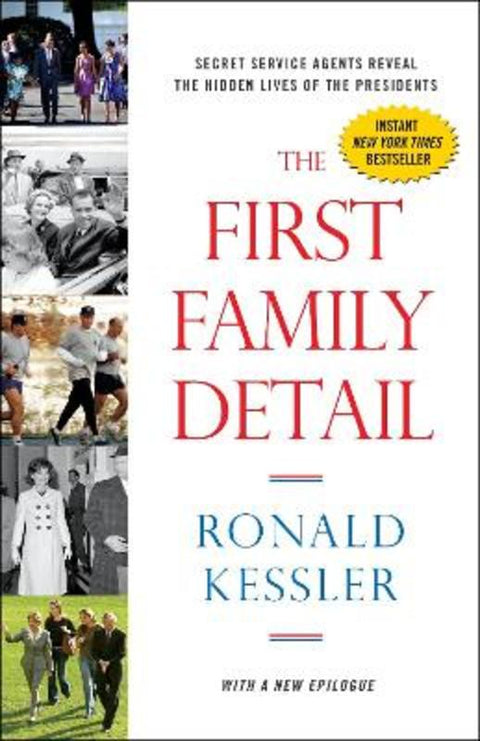 The First Family Detail by Ronald Kessler - 9780804139618