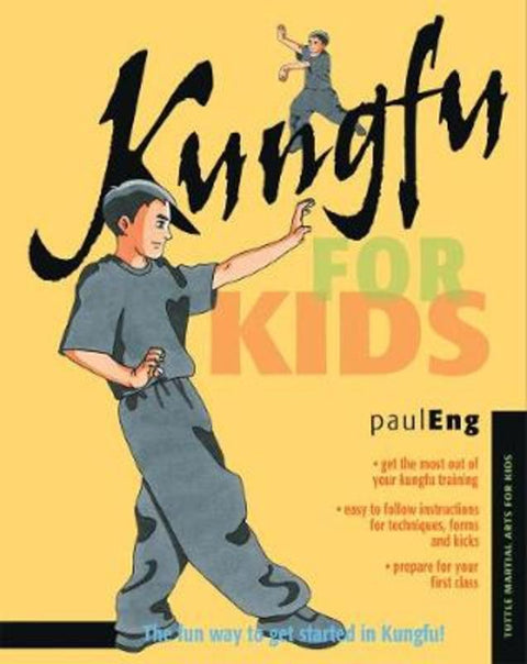 Kungfu for Kids by Paul Eng - 9780804847407