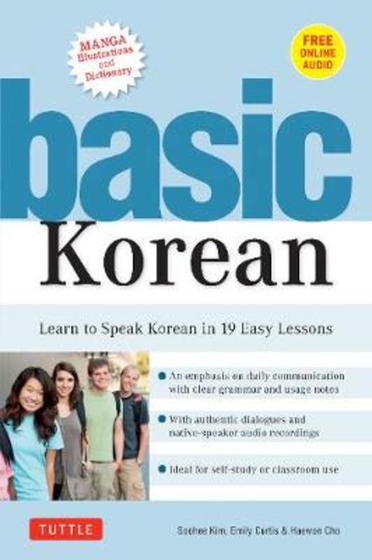Basic Korean : Companion Online Audio and Dictionary by Soohee Kim - 9780804852449