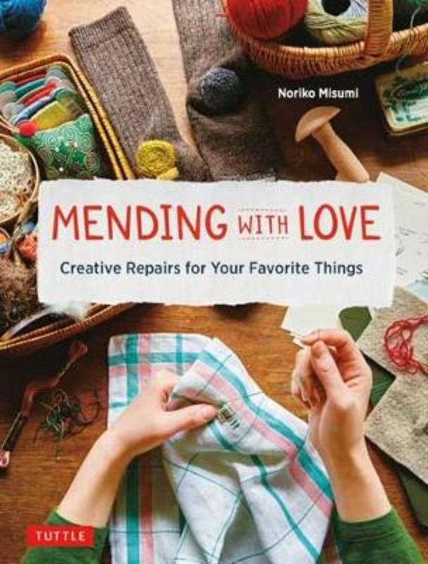 Mending with Love by Noriko Misumi - 9780804854030