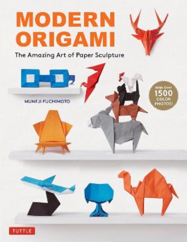 Modern Origami by Muneji Fuchimoto - 9780804855068