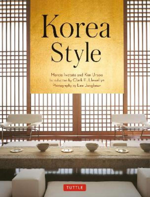Korea Style by Marcia Iwatate - 9780804855280