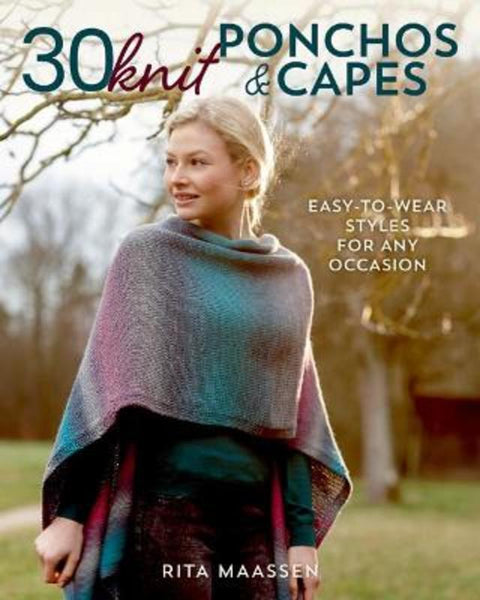 30 Knit Ponchos and Capes by Rita Maassen - 9780811737098