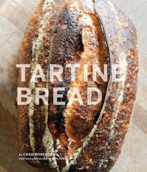 Tartine Bread by Chad Robertson - 9780811870412