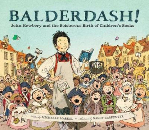 Balderdash! by Michelle Markel - 9780811879224