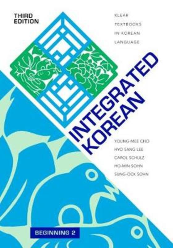 Integrated Korean by Young-mee Yu Cho - 9780824883317