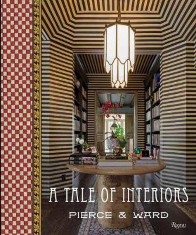 A Tale of Interiors by Louisa Pierce - 9780847863839