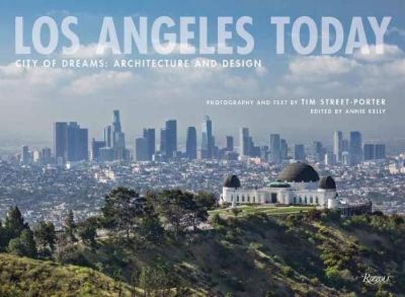 Los Angeles Today by Tim Street-Porter - 9780847867431