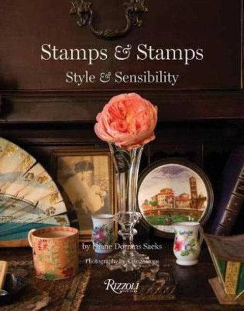 Stamps and Stamps by Diane Dorrans Saeks - 9780847868643