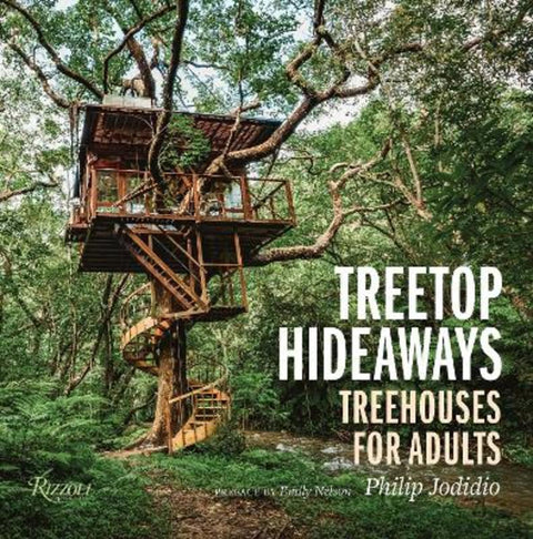 Treetop Hideaways by Philip Jodidio - 9780847869619