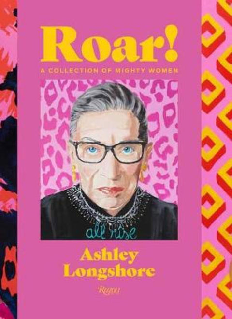 Roar! by Ashley Longshore - 9780847870783